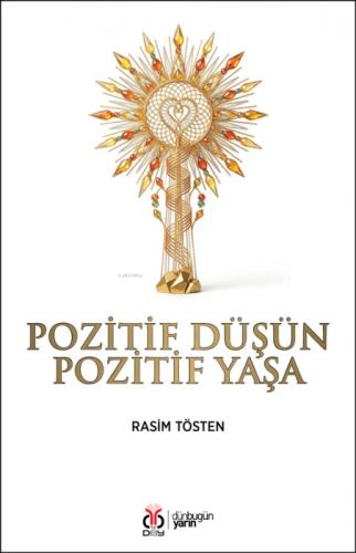 Pozitif Düşün Pozitif Yaşa  Frontansicht 1