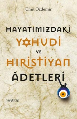 Hayatımızdaki Yahudi ve Hıristiyan Adetleri  Frontansicht 1