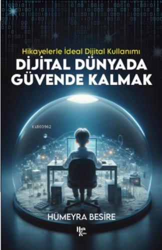Dijital Dünyada Güvende Kalmak  Frontansicht 1