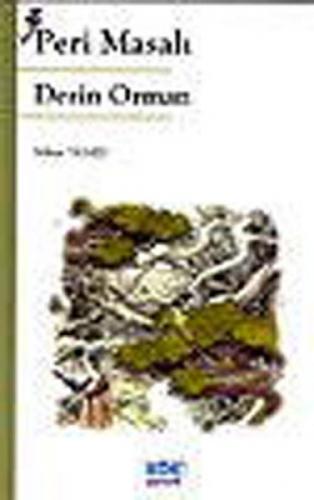 Peri Masalı - Derin Orman  Frontansicht 1