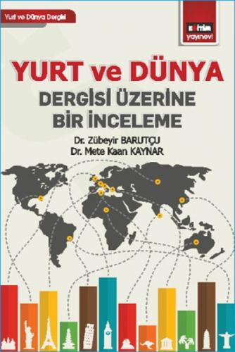 Yurt ve Dünya Dergisi Üzerine Bir İnceleme  Frontansicht 1