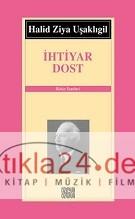 İhtiyar Dost  Frontansicht 1