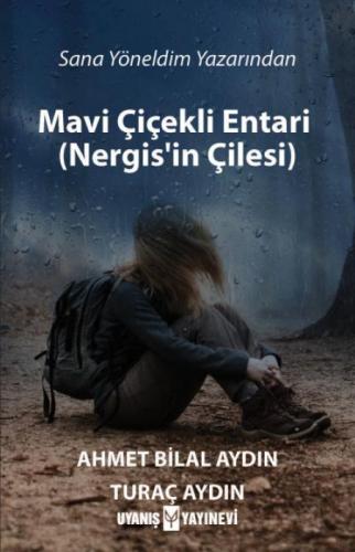 Mavi Çiçekli Entari (Nergis'in Çilesi)  Frontansicht 1
