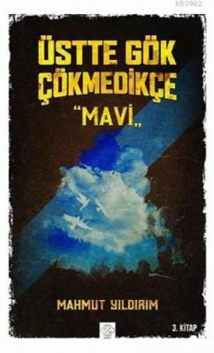 Üstte Gök Çökmedikçe - Sarı (4. Kitap)  Frontansicht 1