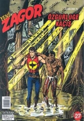 Yeni Zagor Özgürlüğe Kaçış Sayı: 27  Frontansicht 1