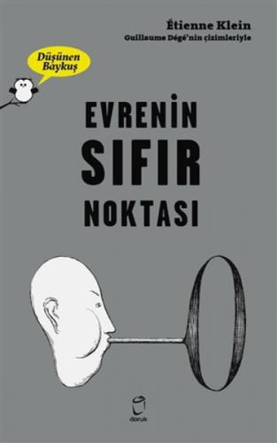 Evrenin Sıfır Noktası - Düşünen Baykuş  Frontansicht 1
