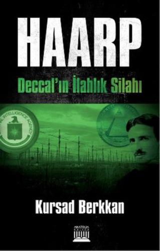 Haarp Deccalın İlahlık Silahı  Frontansicht 1