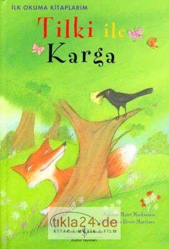 Tilki İle Karga  Frontansicht 1