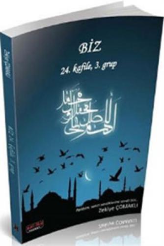 Biz 24. Kafile 3. Grup  Frontansicht 1