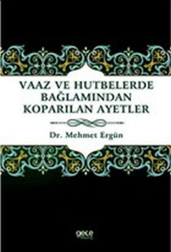 Vaaz ve Hutbelerde Bağlamından Koparılan Ayetler  Frontansicht 1