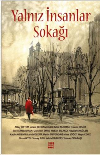 Yalnız İnsanlar Sokağı  Frontansicht 1