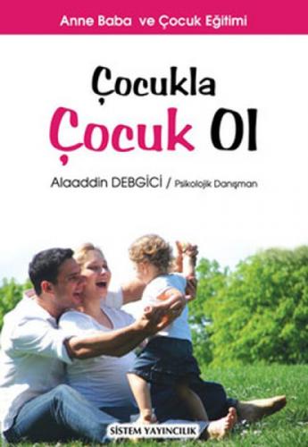 Çocukla Çocuk Ol  Frontansicht 1