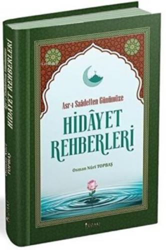 Asr-ı Saadetten Günümüze Hidayet Rehberleri  Frontansicht 1