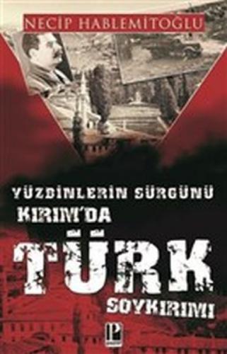 Yüzbinlerin Sürgünü Kırım'da Türk Soykırımı  Frontansicht 1