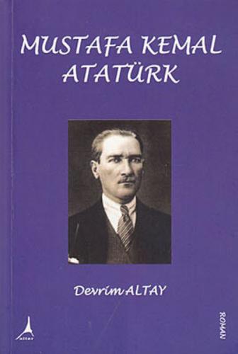 Mustafa Kemal Atatürk  Frontansicht 1