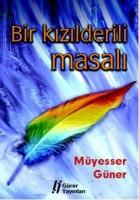 Bir Kızılderili Masalı  Frontansicht 1