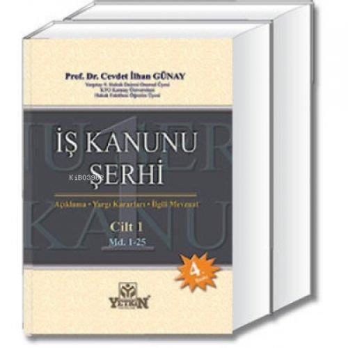 İş Kanunu Şerhi;4/4/2015 tarih ve 6645 sayılı Yasa ile Değişik  Frontansicht 1