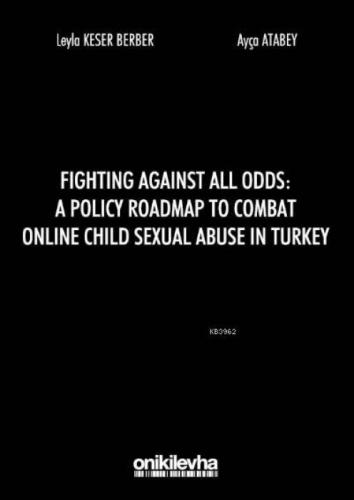 Fighting Against All Odds: A Policy Roadmap To Combat Online Child Sexual Abuse In Turkey  Frontansicht 1