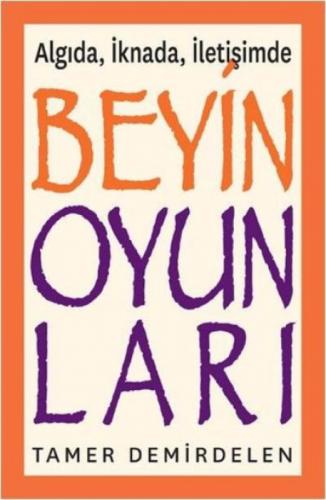 Algıda, İknada, İletişimde Beyin Oyunları  Frontansicht 1