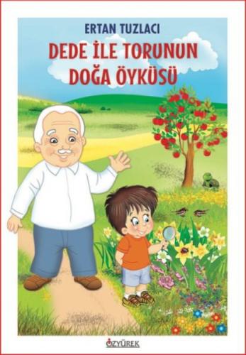 Dede ile Torunun Doğa Öyküsü  Frontansicht 1