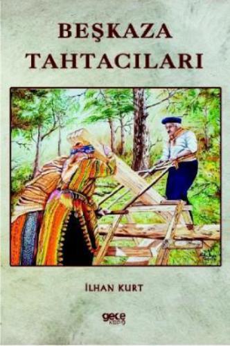 Beşkaza Tahtacıları  Frontansicht 1