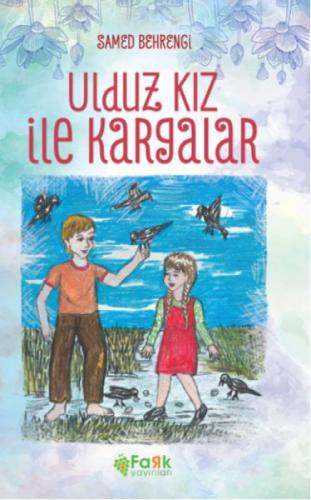 Ulduz Kız ve Kargalar  Frontansicht 1