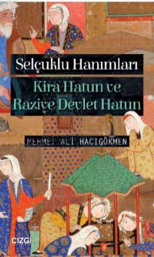 Selçuklu Hanımları  Frontansicht 1