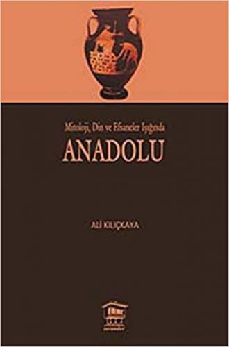 Mitoloji, Din ve Efsaneler Işığında Anadolu  Frontansicht 1