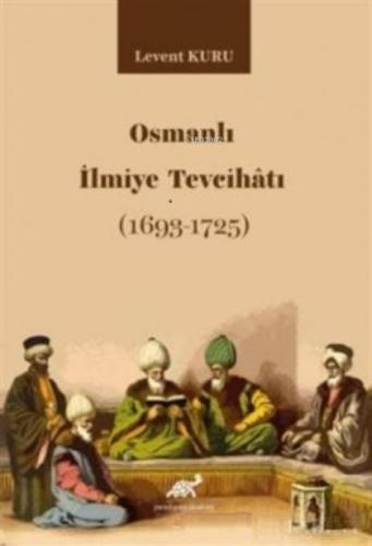 Osmanlı İlmiye Tevcihatı (1693-1725)  Frontansicht 1