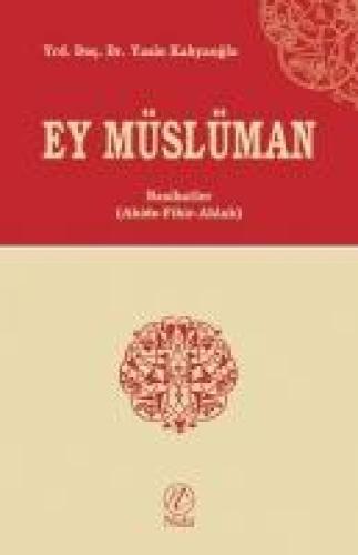 Ey Müslüman  Frontansicht 1