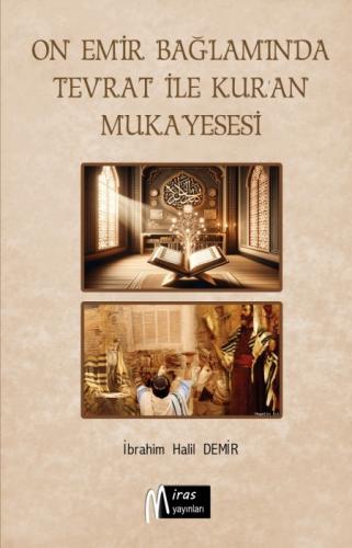 On Emir Bağlamında Tevrat İle Kur'an'ın Mukayesesi  Frontansicht 1