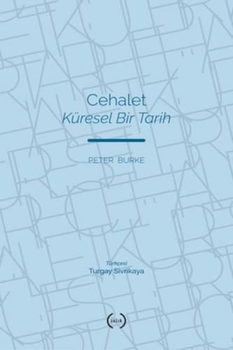 Cehalet - Küresel Bir Tarih  Frontansicht 1