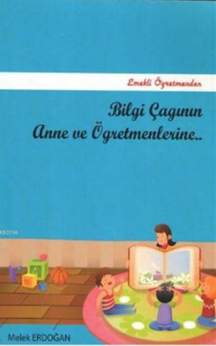 Bilgi Çağının Anne ve Öğretmenlerine  Frontansicht 1