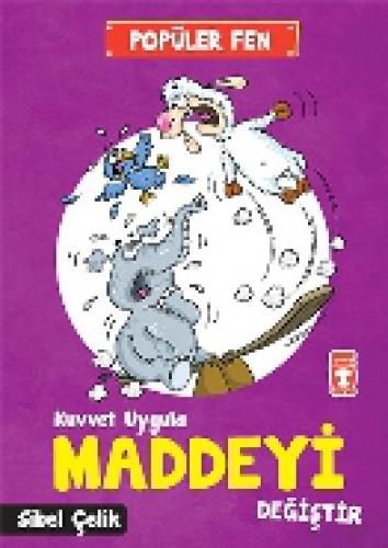 Kuvvet Uygula Maddeyi Değiştir  Frontansicht 1