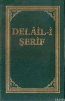 Delalil-i Şerif  Frontansicht 1