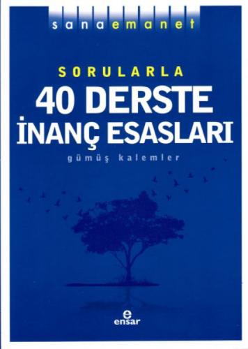 Sana Emanet - Sorularla 40 Derste İnanç Esasları  Frontansicht 1