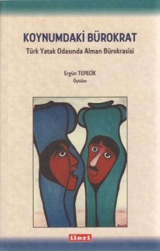 Koynumdaki Bürokrat; Türk Yatak Odasında Alman Bürokrasisi  Frontansicht 1