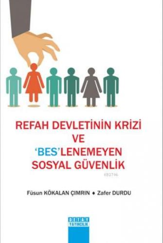 Refah Devletinin Krizi ve Beslenmeyen Sosyal Güvenik  Frontansicht 1