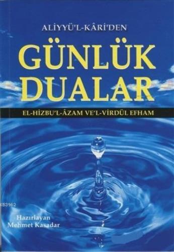 Aliyyü'l Kari'den Günlük Dualar  Frontansicht 1