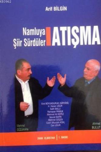 Atışma - Namluya Şiir Sürdüler  Frontansicht 1