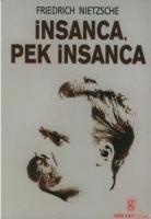 İnsanca Pek İnsanca  Frontansicht 1