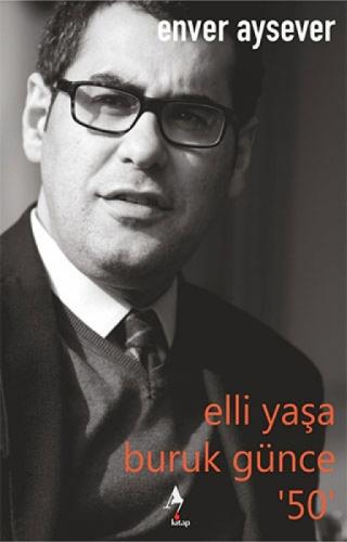 Elli Yaşa Buruk Günce 50  Frontansicht 1