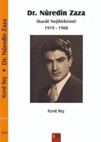 Dr. Nuredin Zaza (Kurde Nejibirkirine) 1919-1988  Frontansicht 1