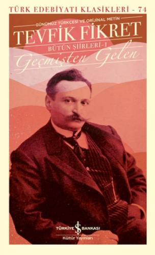 Geçmişten Gelen - Bütün Şiirleri-1 (Ciltli)  Frontansicht 1