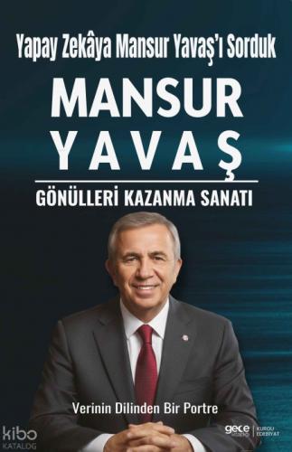 Mansur Yavaş;Gönülleri Kazanma Sanatı  Frontansicht 1
