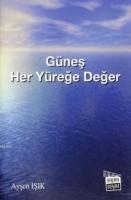 Güneş Her Yüreğe Değer  Frontansicht 1