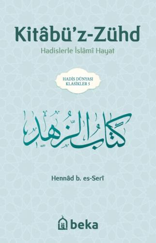 Hadislerle İslami Hayat - Kitabüz Zühd  Frontansicht 1