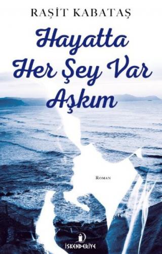 Hayatta Her Şey Var Aşkım  Frontansicht 1