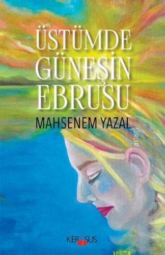 Üstümde Güneşin Ebrusu  Frontansicht 1