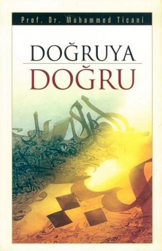 Doğruya Doğru  Frontansicht 1
